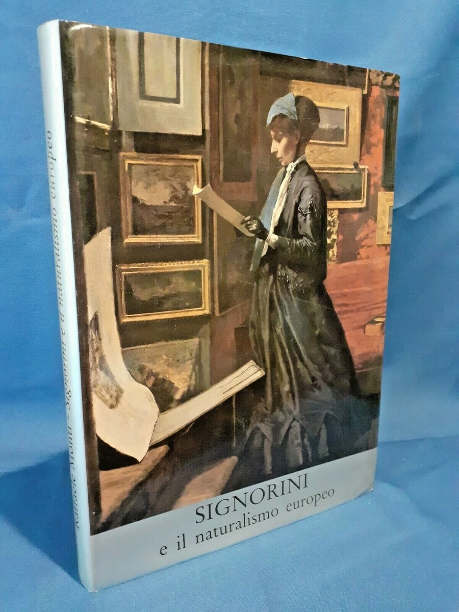 Monti Signorini e il naturalismo europeo. Arte Pittura