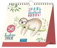 Trötsch Tischaufsteller Sprüche Und Zitate Zum Aufstellen Lustige