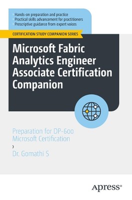 Microsoft Fabric Analytics Engineer Associate Certification Companion: Preparati