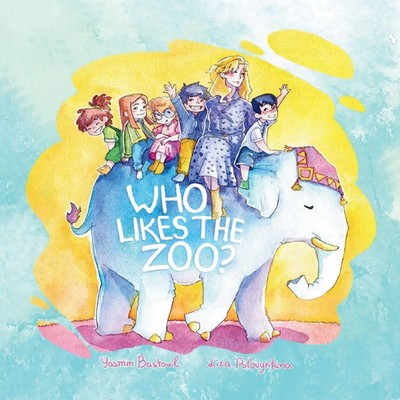 Yasmin Bastouil | Who likes the zoo? | Taschenbuch | Englisch (2024)