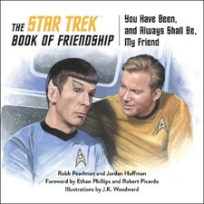 Jordan Hoffman Robb Pearlman The Star Trek Book of Friendship (Hardback)