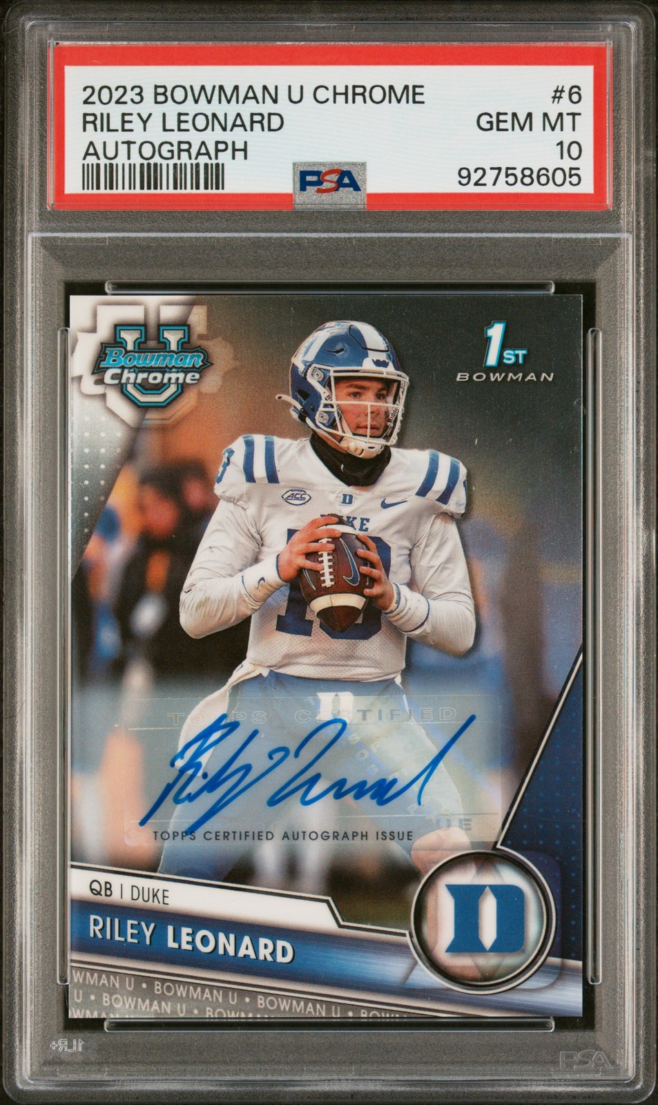 2023 BOWMAN UNIVERSITY CHROME AUTO #6 RILEY LEONARD PSA 10