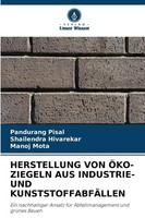 Pandurang Pisal (U. A.) | Herstellung Von ÖKO-ZIEGELN Aus INDUSTRIE- Und...