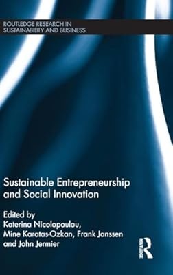 Sustainable Entrepreneurship and Social Innovation (Routledge Research in Sustai