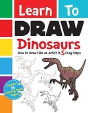 LEARN TO DRAW DINOSAURS: HOW TO DRAW LIKE AN ARTIST IN 5 By Diego Jourdan NEW