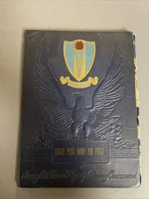 Eagle Pass Army Air Field 1943 Air Force Training Yearbook ~Class of 43-A/F WWII