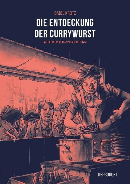 Die Entdeckung der Currywurst Uwe Timm
