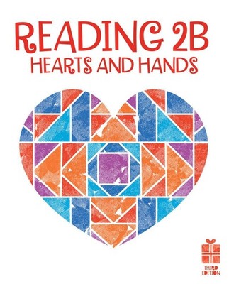 BJU Press - Reading 2B Hearts and Hands (3rd edition) 536789