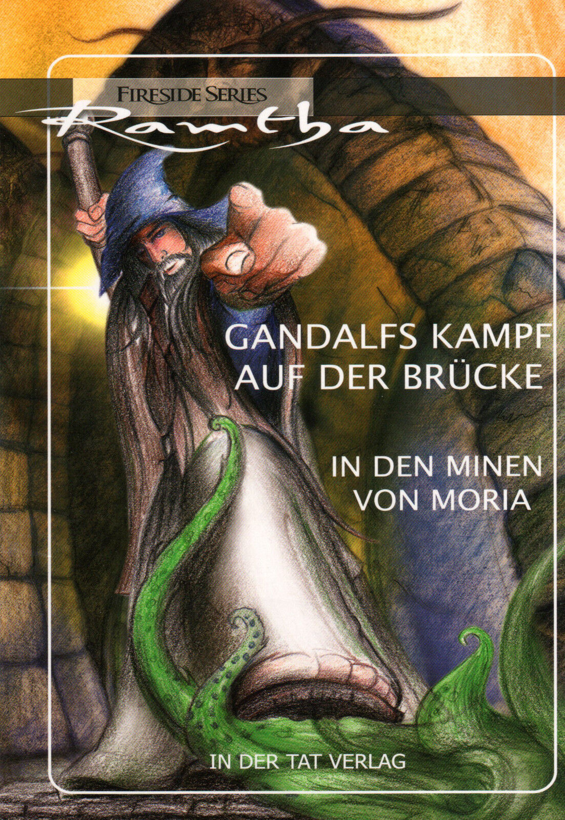 Thumbnail - Ramtha - Gandalfs Kampf Auf Der Brücke In Den Minen Von Moria - Jz