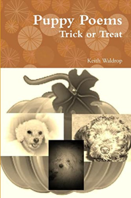 Puppy Poems Trick or Treat -  NEW Keith Waldrop 2014