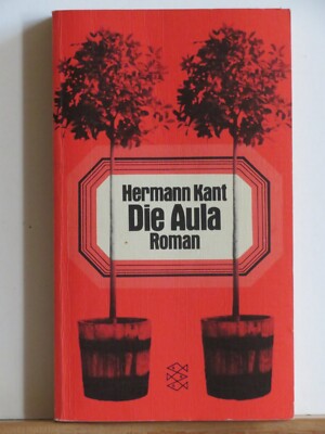 Hermann Kant: Die Aula - Roman