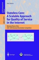 Stateless Core: A Scalable Approach For Quality Of Service In The Internet Ion S