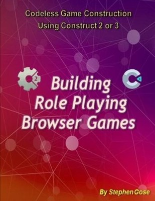 Stephen Gose Building ''Role Playing'' Browser Games (Paperback) (UK IMPORT)