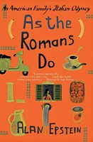 As The Romans Do An American Family's Italian Odyssey Alan Epstein Taschenbuch