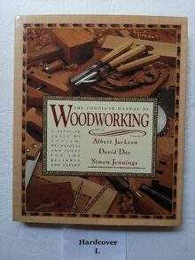 The Complete Manual of Woodworking von Jackson, A. | Buch | Zustand akzeptabel