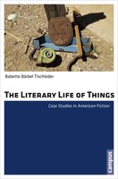 Babette BäRbel Tischleder | The Literary Life Of Things | Taschenbuch | Englisch