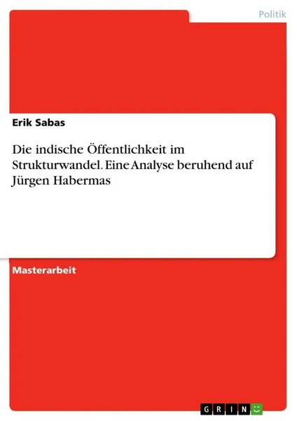 Erik Sabas | Die Indische ÖFfentlichkeit Im Strukturwandel. Eine Analyse...-image