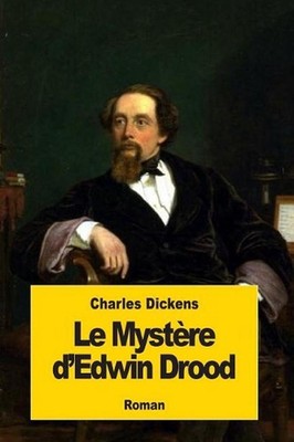 Le Mystre d'Edwin Drood by Charles Dickens (French) Paperback Book