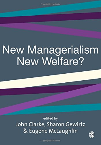 New Managerialism, New Welfare? (Published in association with The Open Universi