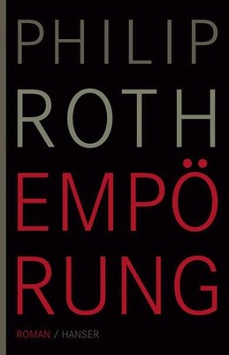 Empörung: Roman Roman Roth, Philip und Werner Schmitz: