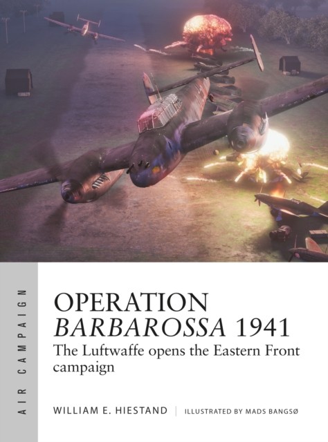 Operation Barbarossa 1941 by William E. Hiestand (Paperback Book)