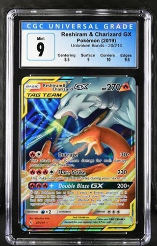 Pokémon Reshiram & Charizard GX 2019 Unbroken Bonds 20/214 Holo CGC 9