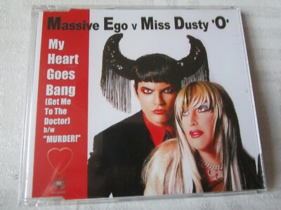 Massive Ego v Miss Dusty 'O' My Heart Goes Bang (Get Me To The Dr. CD Single