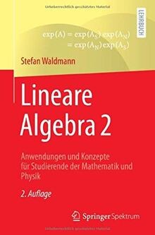 Lineare Algebra 2: Anwendungen und Konzepte für Stu... | Buch | Zustand sehr gut