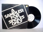 A SAMPLER FOR SINGLES ONLY WHITE LABEL PROMO 1973 CAPITOL Pink Floyd Grand Funk
