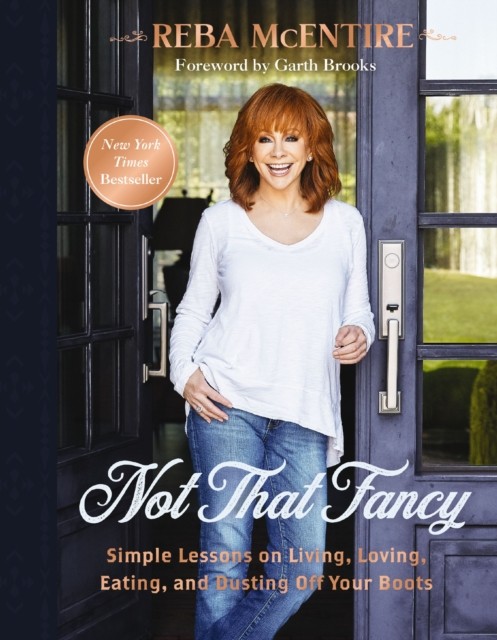 Not That Fancy by Reba McEntire (Hardback Book)