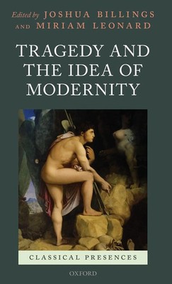 TRAGEDY & THE IDEA OF MODERNITY CLPR C | Leonard Billings | Buch | Gebunden