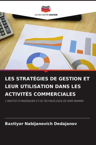 Baxtiyor Nabijanovich Dedajanov | LES StratÉGies DE Gestion ET Leur...-image