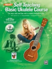 Alfred's Self-Teaching Basic Ukulele Method: The New, Easy, and Fun Way to Teach