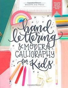 Hand Lettering and Modern Calligraphy for Kids: A F... | Buch | Zustand sehr gut