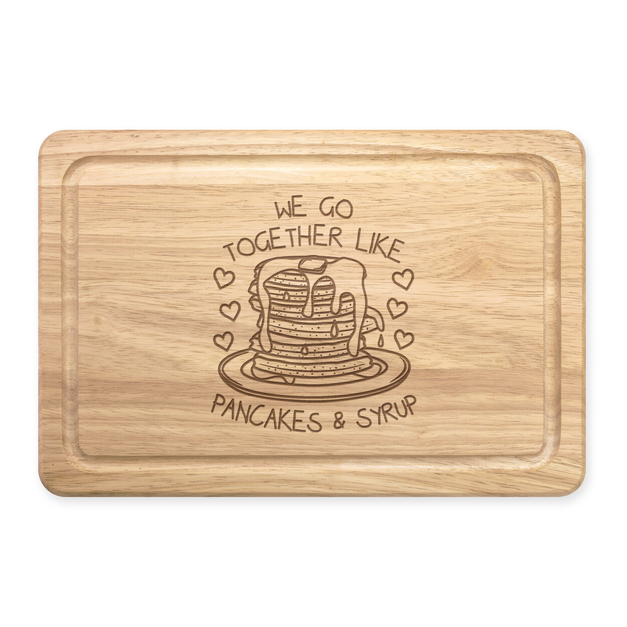 We Go Together Like Pancakes & Syrup Rectangular Chopping Board Funny Valentines