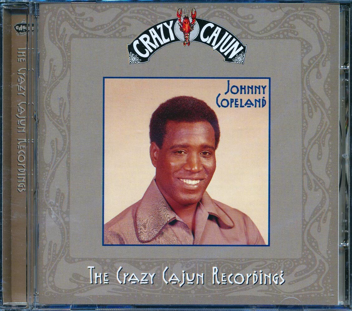 CD Джонни Коупленд - The Crazy Cajun Recordings