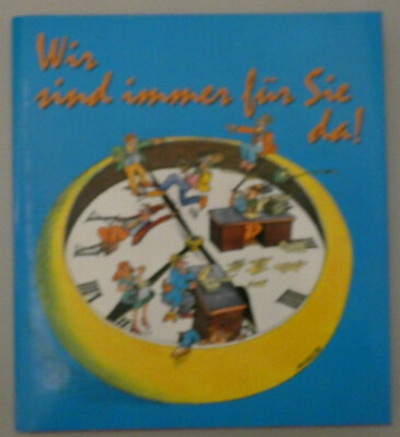 Wir sind immer für Sie da! Hrsg Roland Müller Wirtschafts-Karikaturen Y8-192
