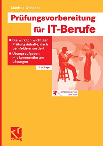 Prüfungsvorbereitung für IT-Berufe: Die wirklich wichtigen Prü - Bild 1 von 1