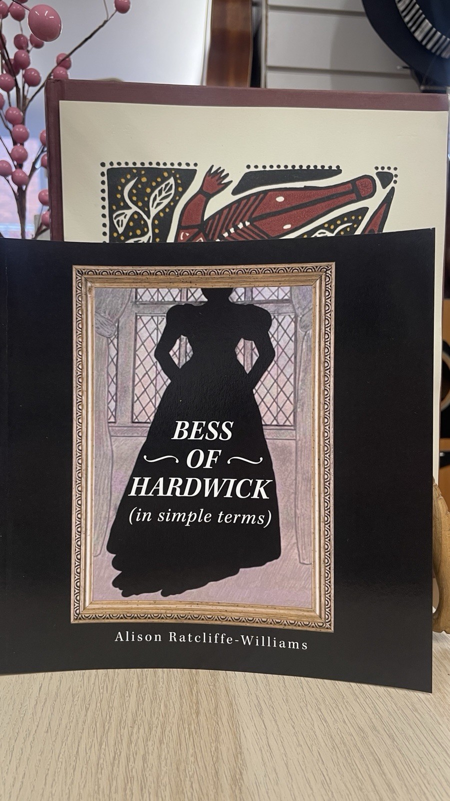 Bess of Hardwick In Simple Terms the New