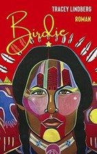 Birdie: Roman von Lindberg, Tracey | Buch | Zustand sehr gut