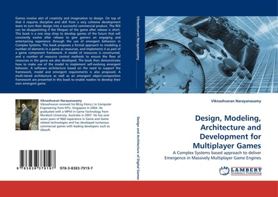 Design, Modeling, Architecture and Development for Multiplayer Games | Englisch