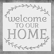 Welcome to Our Home Wall Art DIY Crafts Reusable Stencil - StencilAir