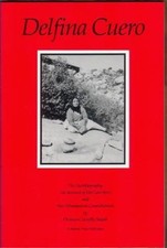 Delfina Cuero: Her Autobiography