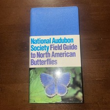 THE AUDUBON SOCIETY FIELD GUIDE TO NORTH AMERICAN BUTTERFLIES.