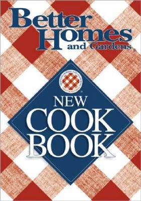 Better Homes and Gardens New Cookbook (Better Homes & Gardens Ne - VERY GOOD