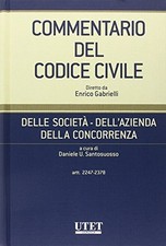Commentario del codice civile. Delle società, dell'azienda, della concorrenza