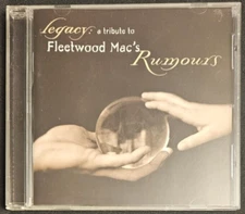 Legacy: A Tribute to Fleetwood Mac's Rumours