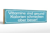 Holzschild Spruch 46X10 Cm Vitamine Gesund Kalorien Besser Deko Schild