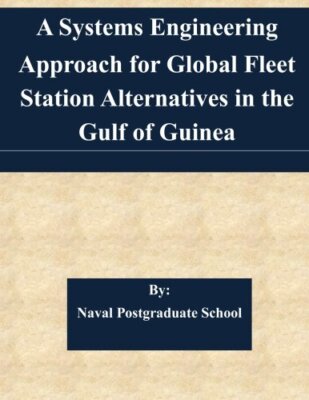 A Systems Engineering Approach for Global Fleet Station Alternatives in the G-,