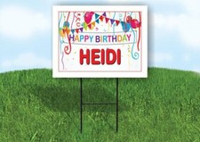 HEIDI HAPPY BIRTHDAY BALLOONS 18 in x 24 in Yard Sign Road Sign with Stand